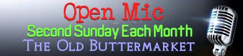Old Buttermarket Open Mic